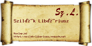 Szilák Libériusz névjegykártya